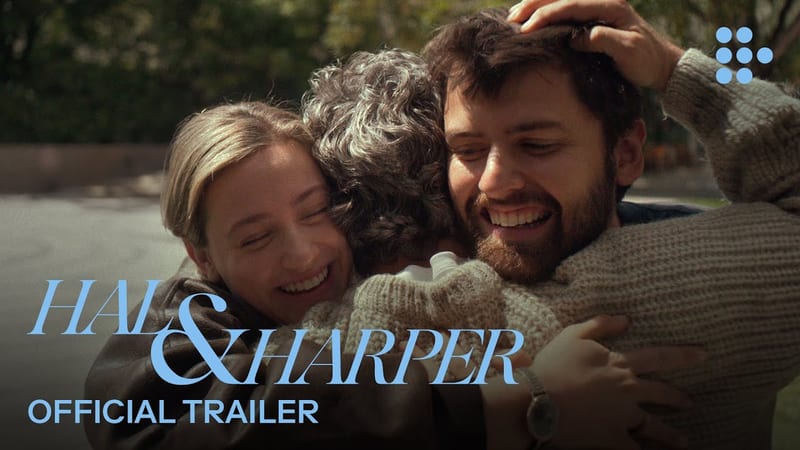 Watch the Hal & Harper trailer
